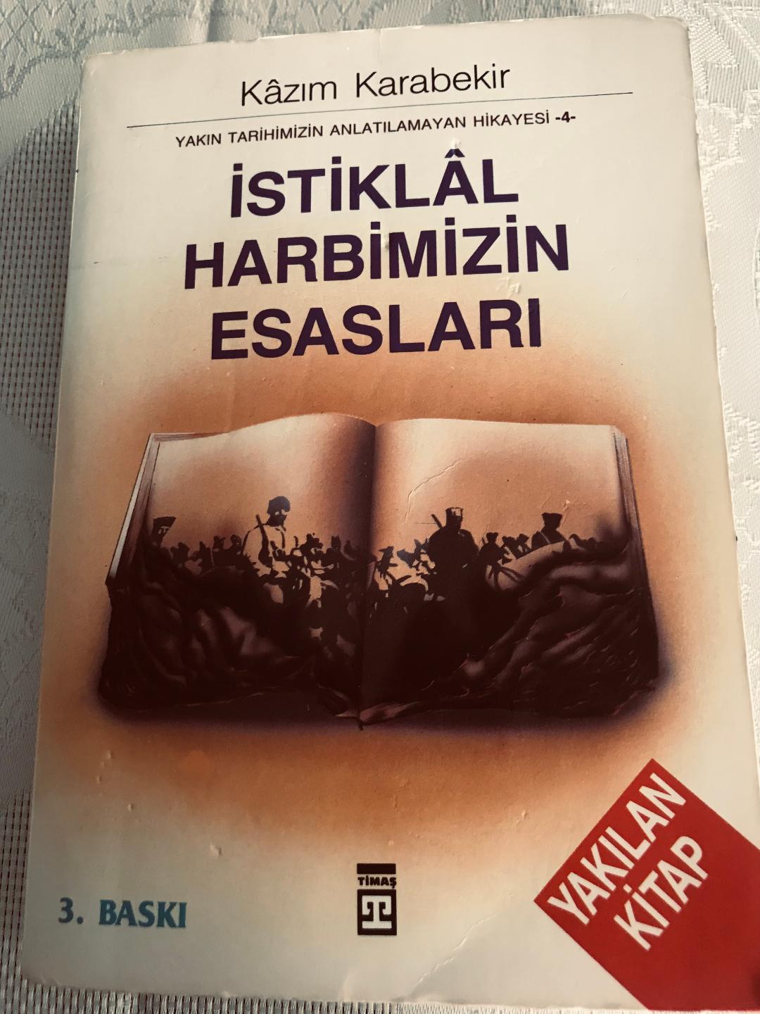 İSTİKLAL HARBİMİZİN ESASLARI  (KAZIM KARABEKİR) III